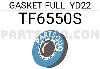 TEIKIN TF6550S GASKET FULL YD22 (SET OF 1)