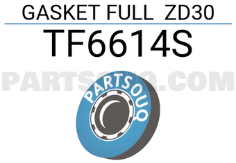 TEIKIN TF6614S GASKET FULL ZD30 (SET OF 1)