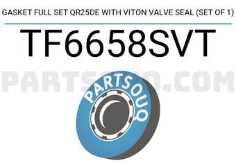 TEIKIN TF6658SVT GASKET FULL SET QR25DE WITH VITON VALVE SEAL (SET OF 1)
