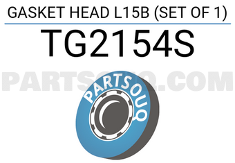 TEIKIN TG2154S GASKET HEAD L15B (SET OF 1)