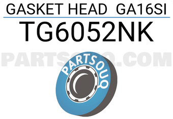 TEIKIN TG6052NK GASKET HEAD GA16SI (SET OF 1)