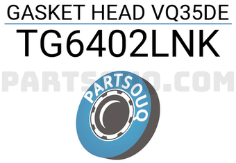 TEIKIN TG6402LNK GASKET HEAD VQ35DE (SET OF 1)