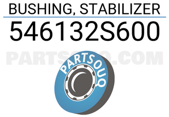TENACITY 546132S600 BUSHING, STABILIZER