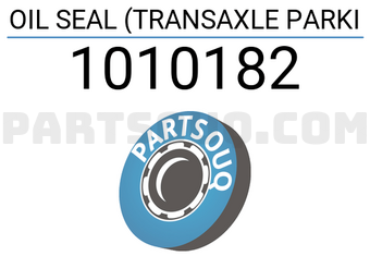 THO 1010182 OIL SEAL (TRANSAXLE PARKI