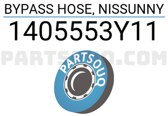 TOP 1405553Y11 BYPASS HOSE, NISSUNNY