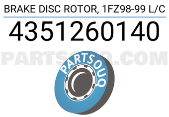 TOP 4351260140 BRAKE DISC ROTOR, 1FZ98-99 L/C