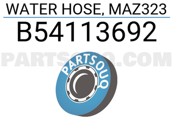 TOP B54113692 WATER HOSE, MAZ323