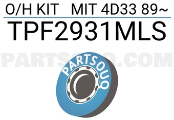 TOP TPF2931MLS O/H KIT MIT 4D33 89~