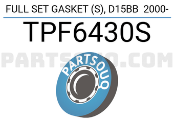 TOP TPF6430S FULL SET GASKET (S),D15BB 2000-