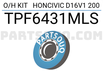 TOP TPF6431MLS O/H KIT HONCIVIC D16V1 200