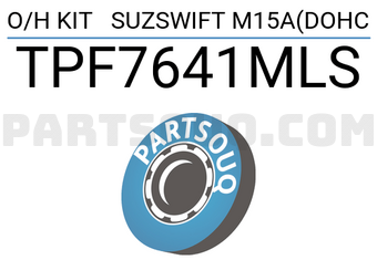 TOP TPF7641MLS O/H KIT SUZSWIFT M15A(DOHC