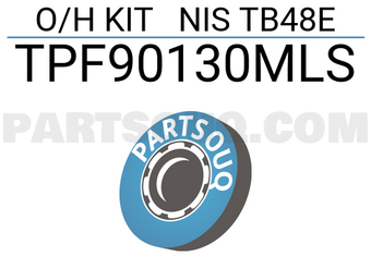 TOP TPF90130MLS O/H KIT NIS TB48E