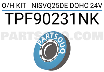 TOP TPF90231NK O/H KIT NISVQ25DE DOHC 24V