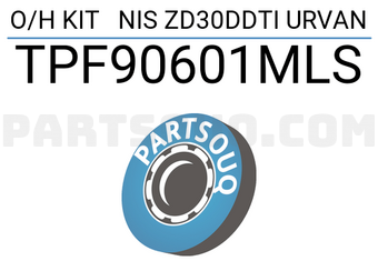 TOP TPF90601MLS O/H KIT NIS ZD30DDTI URVAN