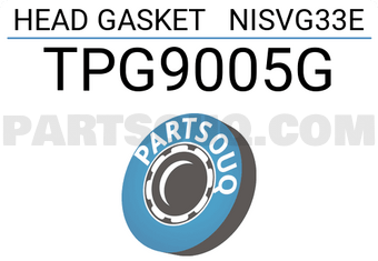 TOP TPG9005G HEAD GASKET NISVG33E