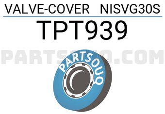 TOP TPT939 VALVE-COVER NISVG30S
