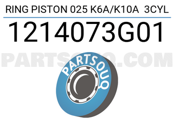TP 1214073G01 RING PISTON 025 K6A/K10A 3CYL