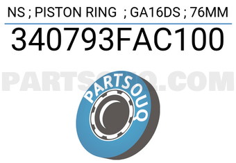 TP 340793FAC100 NS ; PISTON RING ; GA16DS ; 76MM