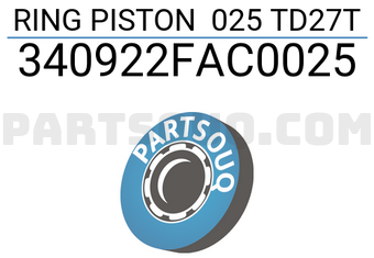 TP 340922FAC0025 RING PISTON 025 TD27T