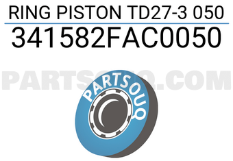 TP 341582FAC0050 RING PISTON TD27-3 050