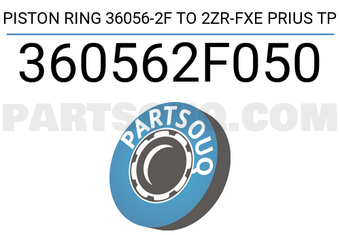 TP 360562F050 PISTON RING 36056-2F TO 2ZR-FXE PRIUS TP