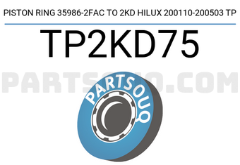 TP TP2KD75 PISTON RING 35986-2FAC TO 2KD HILUX 200110-200503 TP