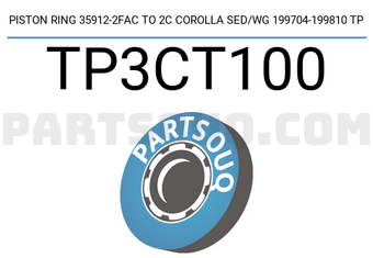 TP TP3CT100 PISTON RING 35912-2FAC TO 2C COROLLA SED/WG 199704-199810 TP