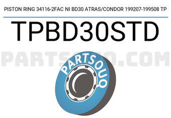TP TPBD30STD PISTON RING 34116-2FAC NI BD30 ATRAS/CONDOR 199207-199508 TP