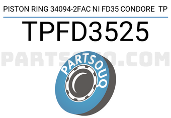 TP TPFD3525 PISTON RING 34094-2FAC NI FD35 CONDORE TP