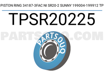 TP TPSR20225 PISTON RING 34187-3FAC NI SR20-2 SUNNY 199004-199912 TP