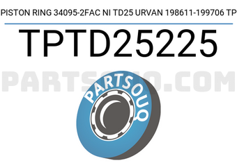 TP TPTD25225 PISTON RING 34095-2FAC NI TD25 URVAN 198611-199706 TP