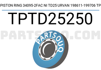 TP TPTD25250 PISTON RING 34095-2FAC NI TD25 URVAN 198611-199706 TP