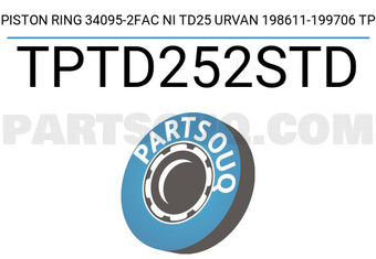 TP TPTD252STD PISTON RING 34095-2FAC NI TD25 URVAN 198611-199706 TP