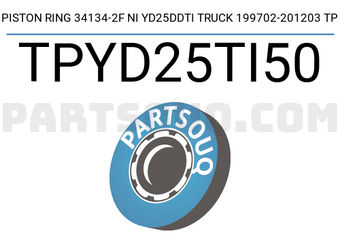 TP TPYD25TI50 PISTON RING 34134-2F NI YD25DDTI TRUCK 199702-201203 TP