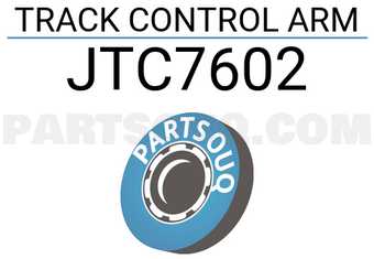 TRW JTC7602 TRACK CONTROL ARM
