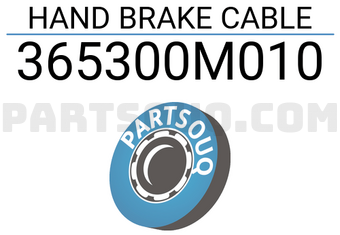 TSK 365300M010 HAND BRAKE CABLE