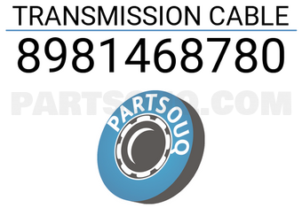 TSK 8981468780 TRANSMISSION CABLE