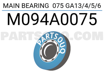 Taiho M094A0075 MAIN BEARING 075 GA13/4/5/6