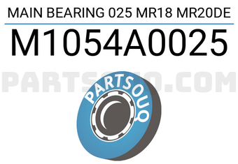 Taiho M1054A0025 MAIN BEARING 025 MR18 MR20DE
