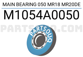 Taiho M1054A0050 MAIN BEARING 050 MR18 MR20DE