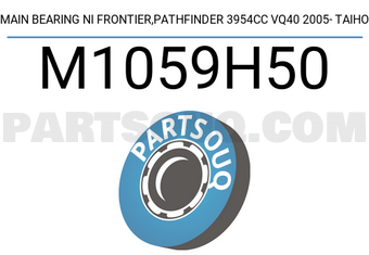 Taiho M1059H50 MAIN BEARING NI FRONTIER,PATHFINDER 3954CC VQ40 2005- TAIHO