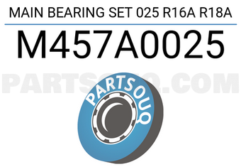 Taiho M457A0025 MAIN BEARING SET 025 R16A R18A