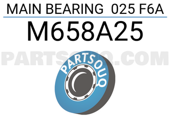 Taiho M658A25 MAIN BEARING 025 F6A
