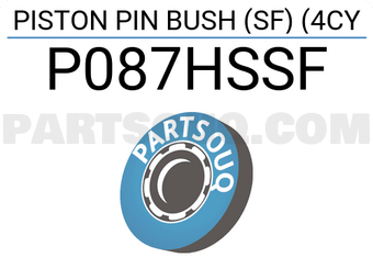 Taiho P087HSSF PISTON PIN BUSH (SF) (4CY