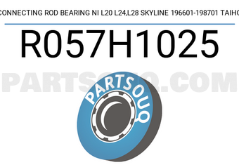Taiho R057H1025 CONNECTING ROD BEARING NI L20 L24,L28 SKYLINE 196601-198701 TAIHO