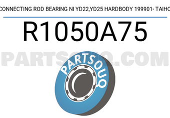Taiho R1050A75 CONNECTING ROD BEARING NI YD22,YD25 HARDBODY 199901- TAIHO