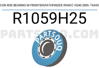 Taiho R1059H25 CON ROD BEARING NI FRONTIER,PATHFINDER 3954CC VQ40 2005- TAIHO
