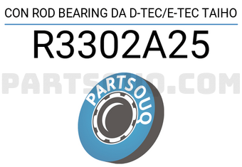 Taiho R3302A25 CON ROD BEARING DA D-TEC/E-TEC TAIHO