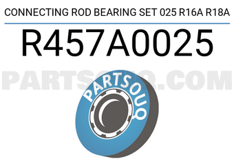 Taiho R457A0025 CONNECTING ROD BEARING SET 025 R16A R18A