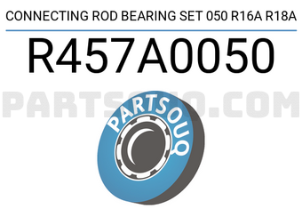 Taiho R457A0050 CONNECTING ROD BEARING SET 050 R16A R18A